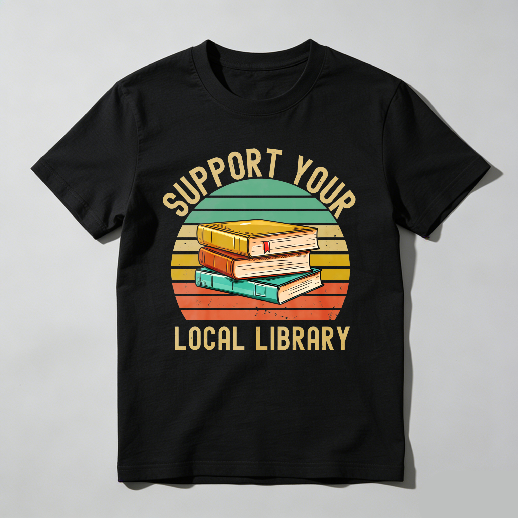 Wardrobecart Support Your Local Library Books Stack Sunset Tshirt