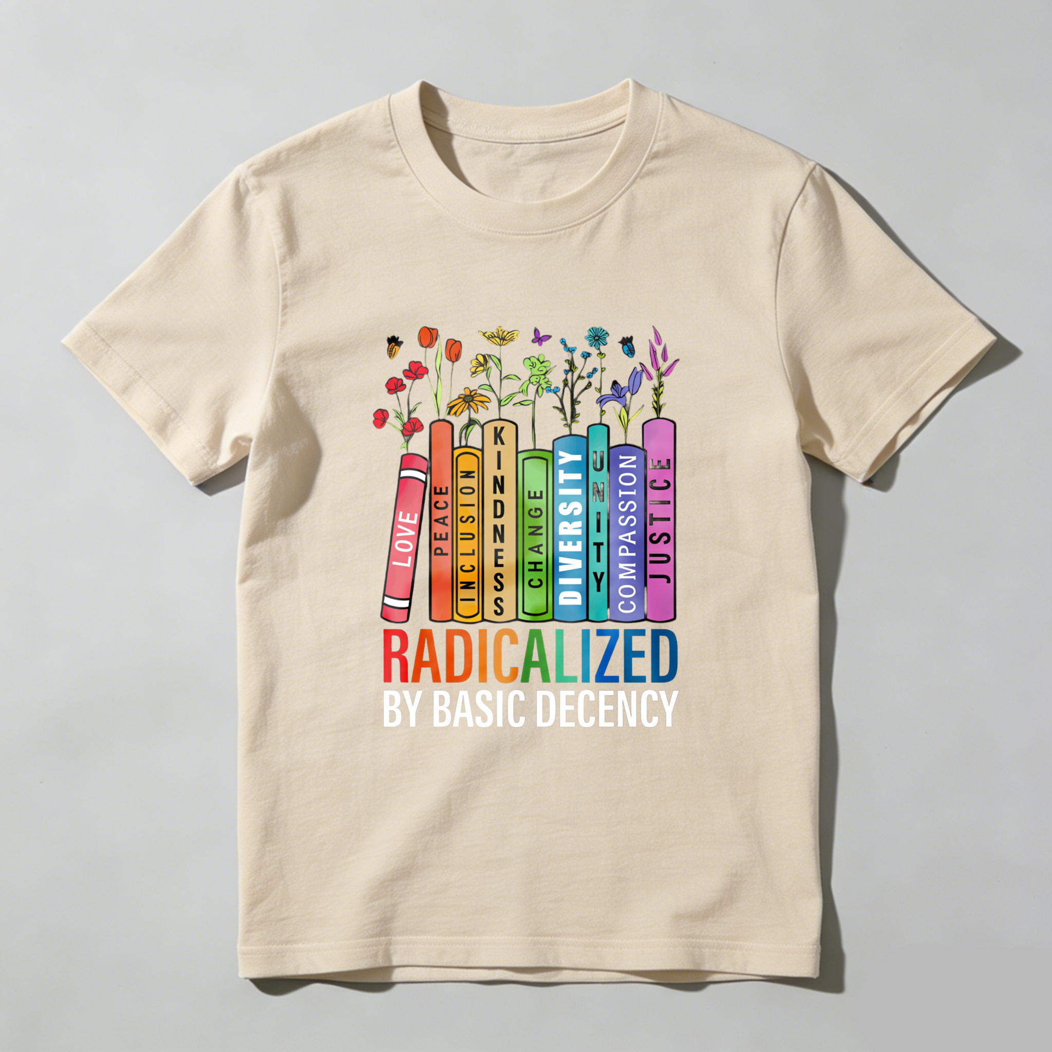 Wardrobecart Love Peace Inclusion Kindness Change Diversity Compassion Justice Tshirt