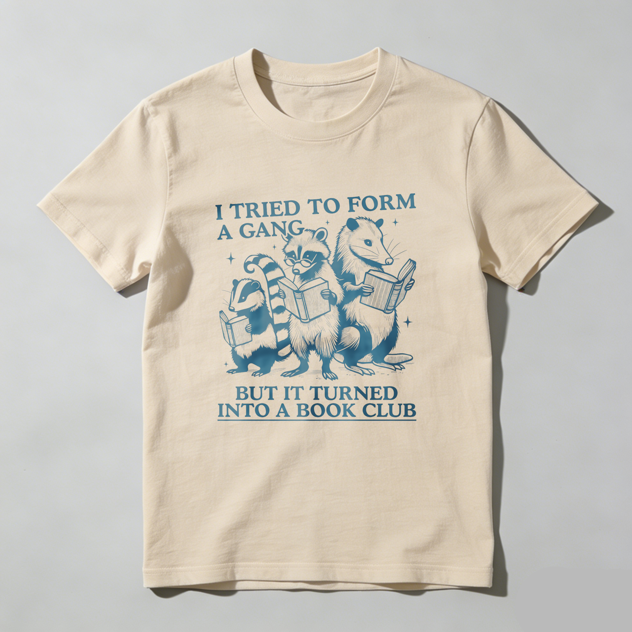 Wardrobecart I Tried To Form A Gang But It Turned Into A Book Club Tshirt