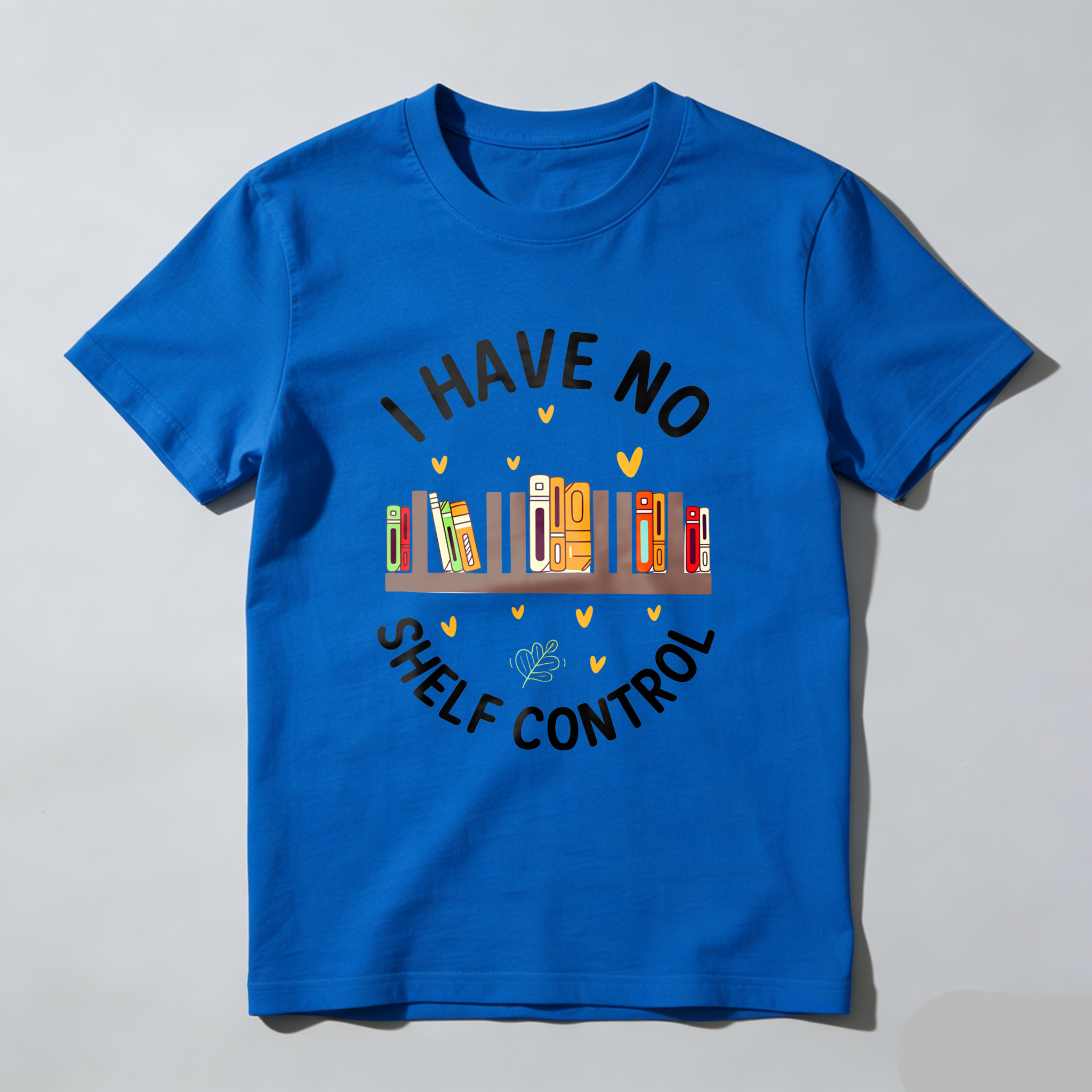 Wardrobecart I Have No Shelf Control With Bookshelf And Hearts Design Unisex Classic T-shirt