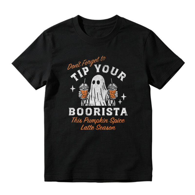 Tip Your Boorista Ghost Halloween Pumpkin Spice Latte Season Funny T-shirt