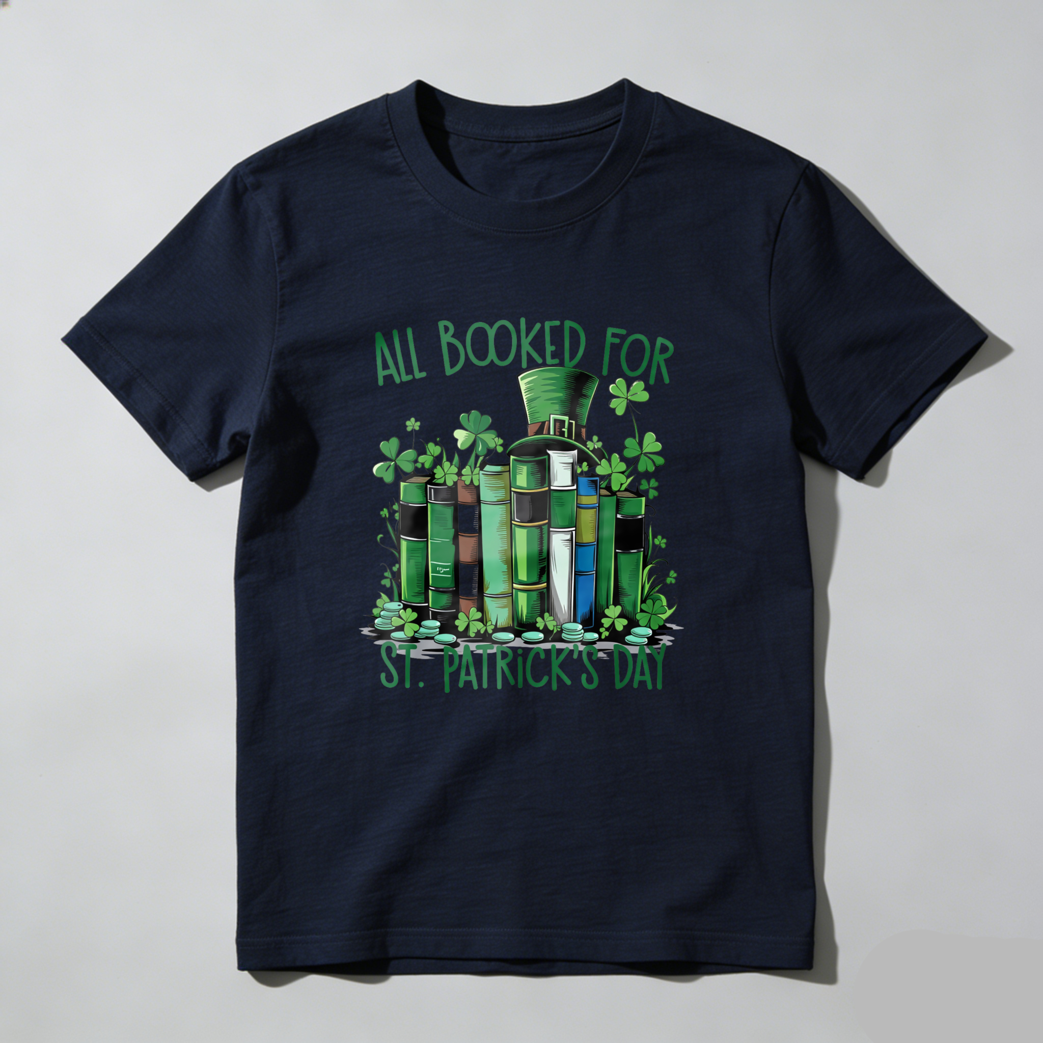 WardrobecartAll Booked For St Patrick's Day Tshirt