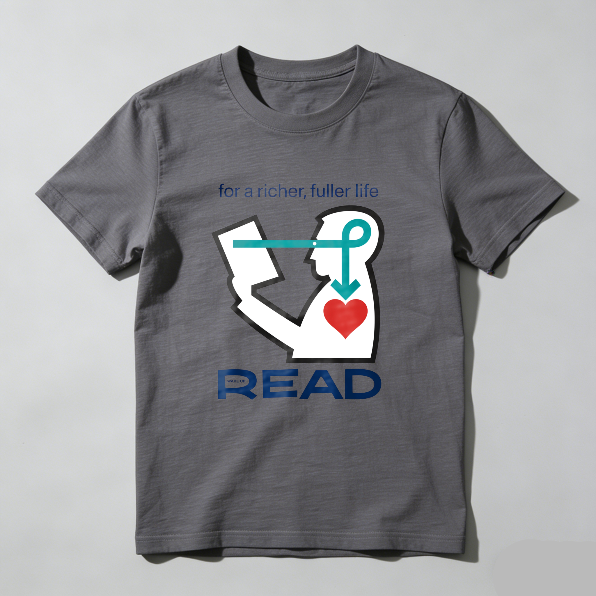 Wardrobecart For A Richer Fuller Life Read Tshirt 100% cotton