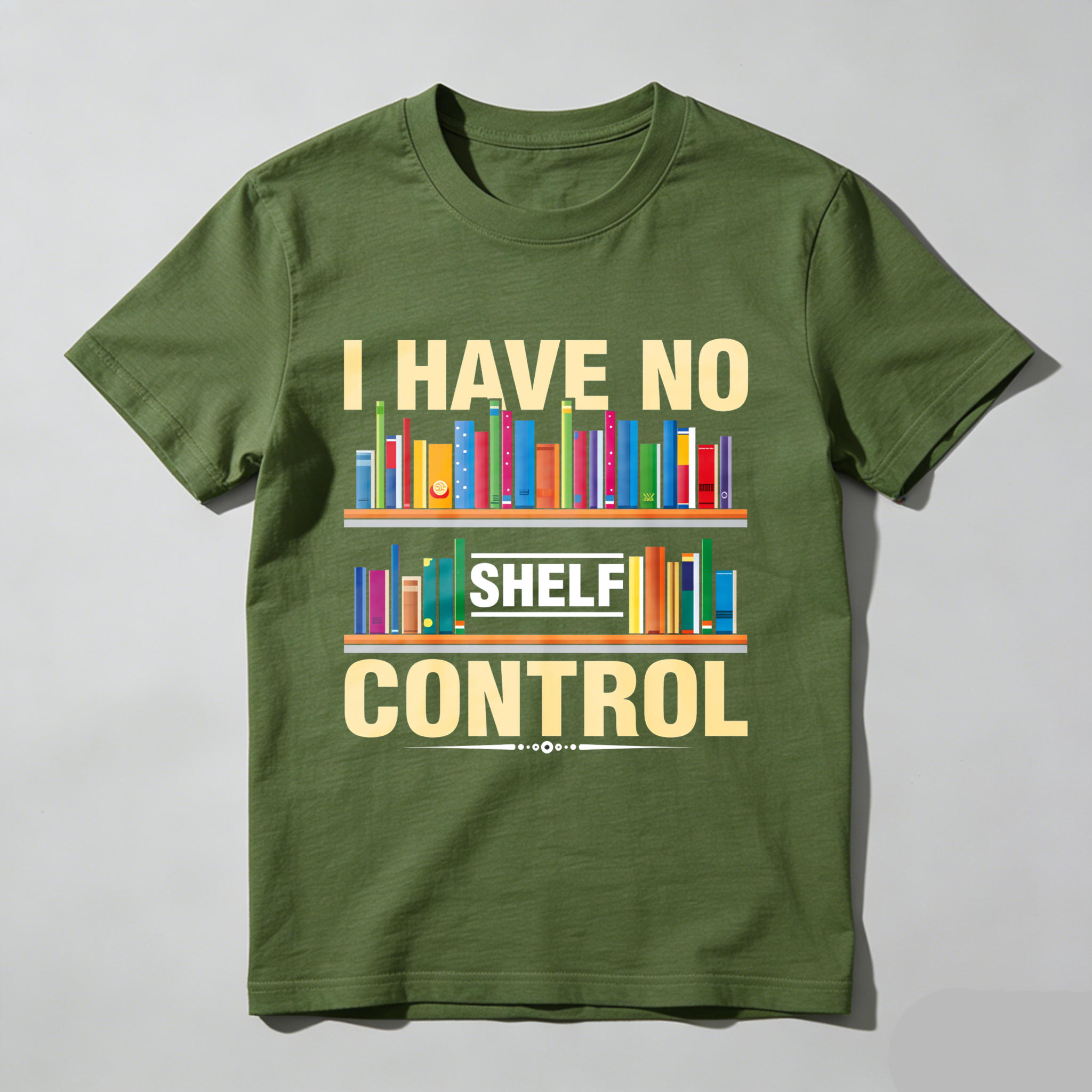 Wardrobecart I Have No Shelf Control Bookshelf Design Unisex Classic T-shirt