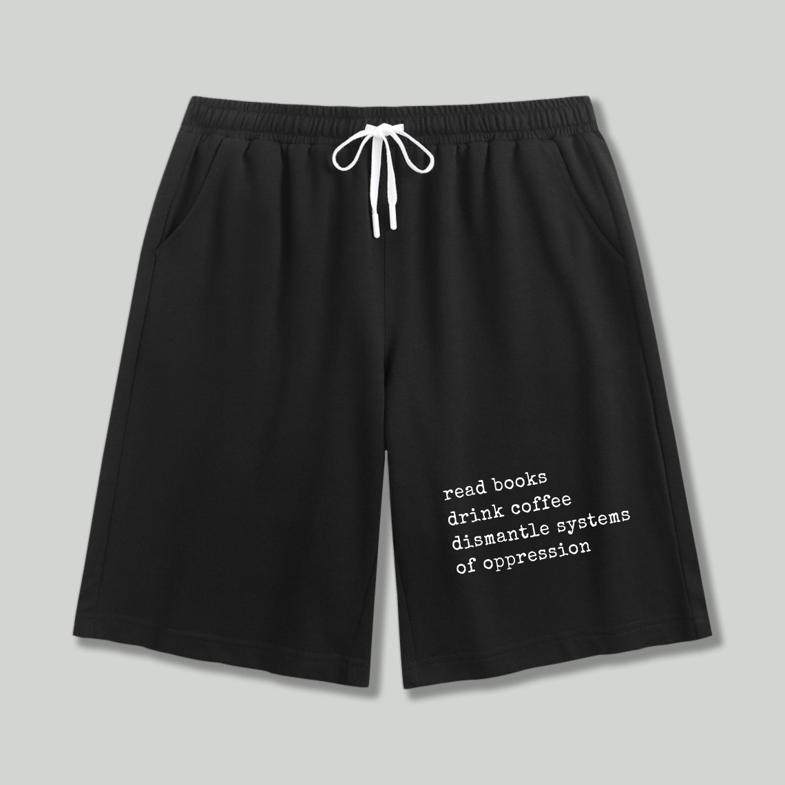 Wardrobecart Read Books Drink Coffee Dismantle Systems Of Oppression Shorts