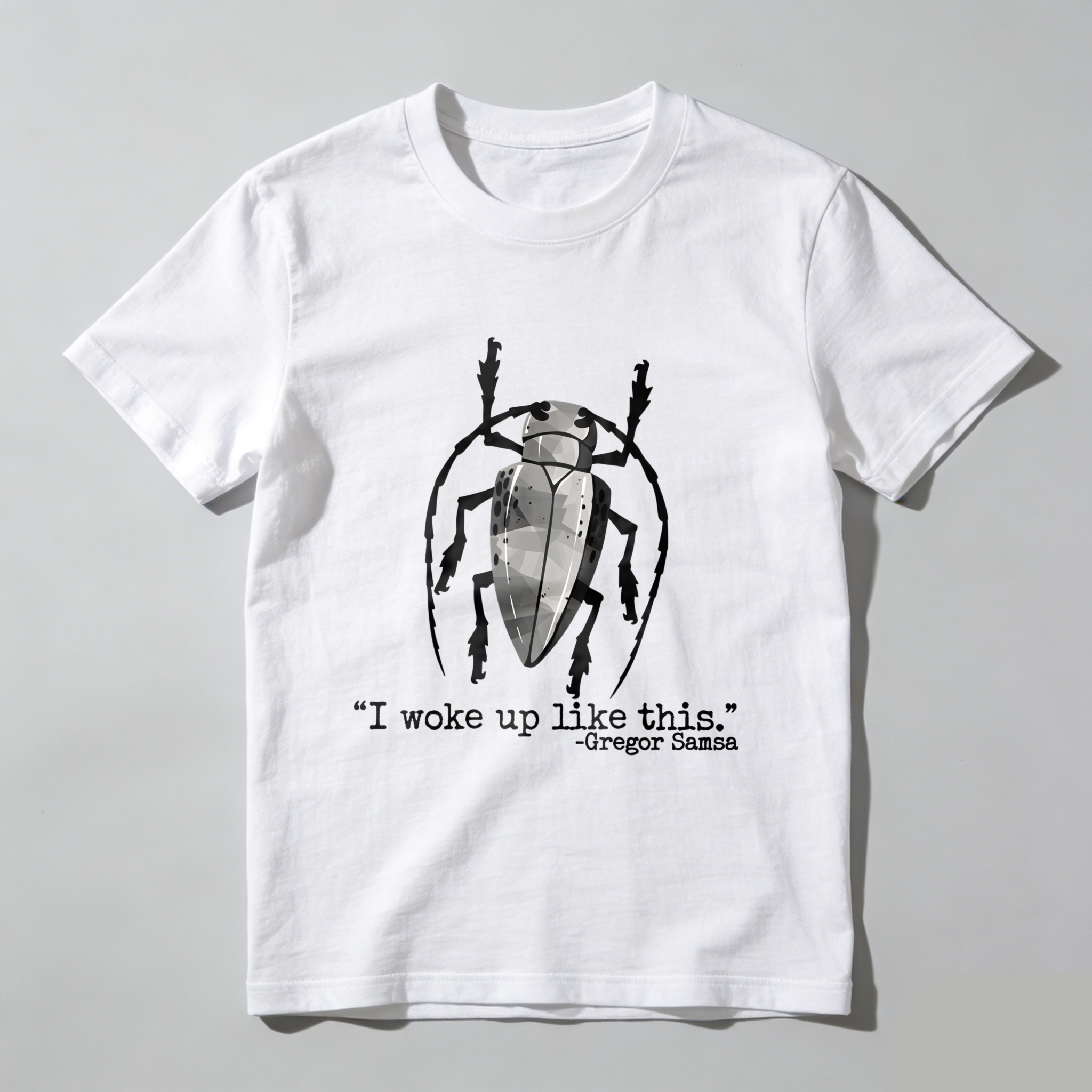 Wardrobecart I Woke Up Like This Gregor Samsa Tshirt