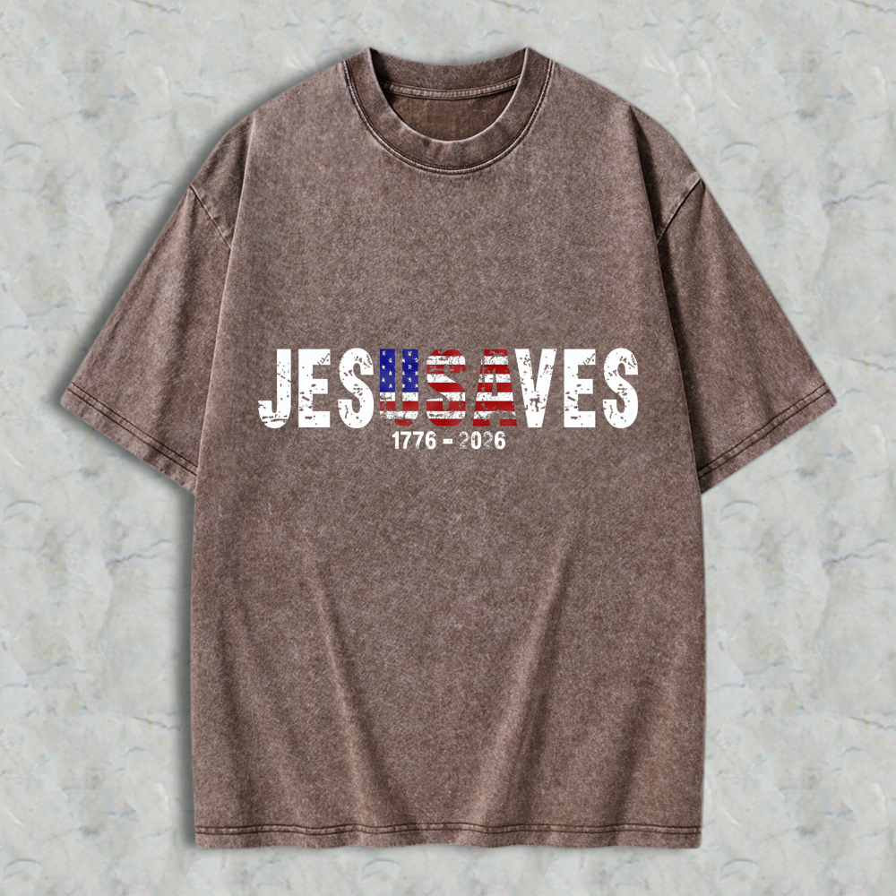 Jesus Saves American Flag Design 1776 2026 Washed T-shirt