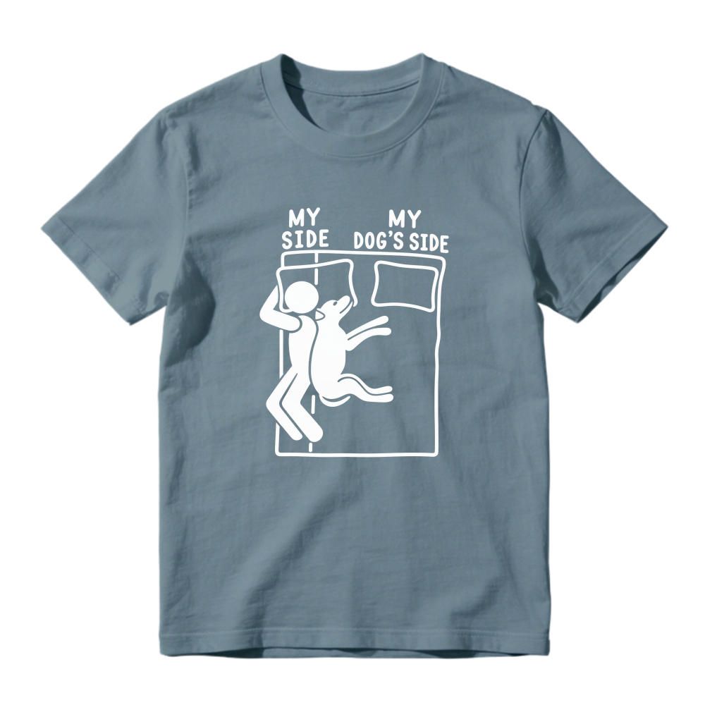 My Side My Dog S Side Funny Pet Lover Bed Sharing Graphic T-shirt
