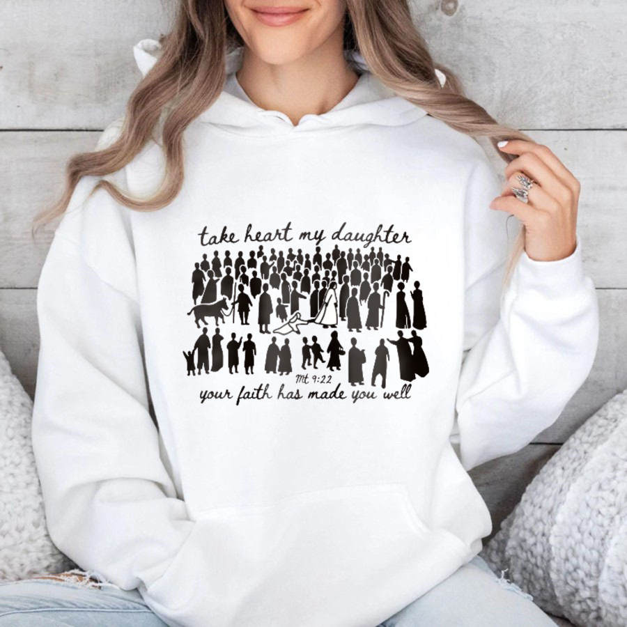 Biblical Verse Take Heart My Daughter Your Faith Has Made You Well With Women Silhouettes And Scripture Reference T-shirt