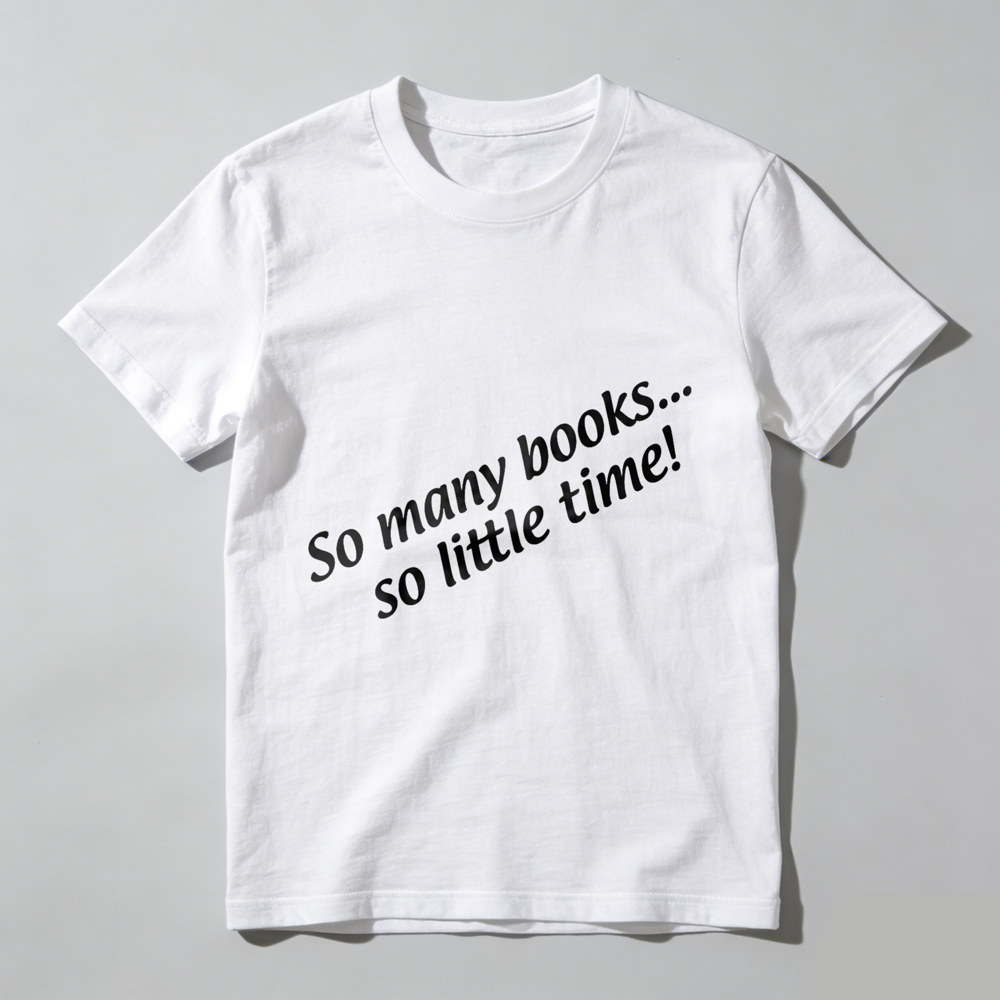 Wardrobecart So Many Books So Little Time Tshirt