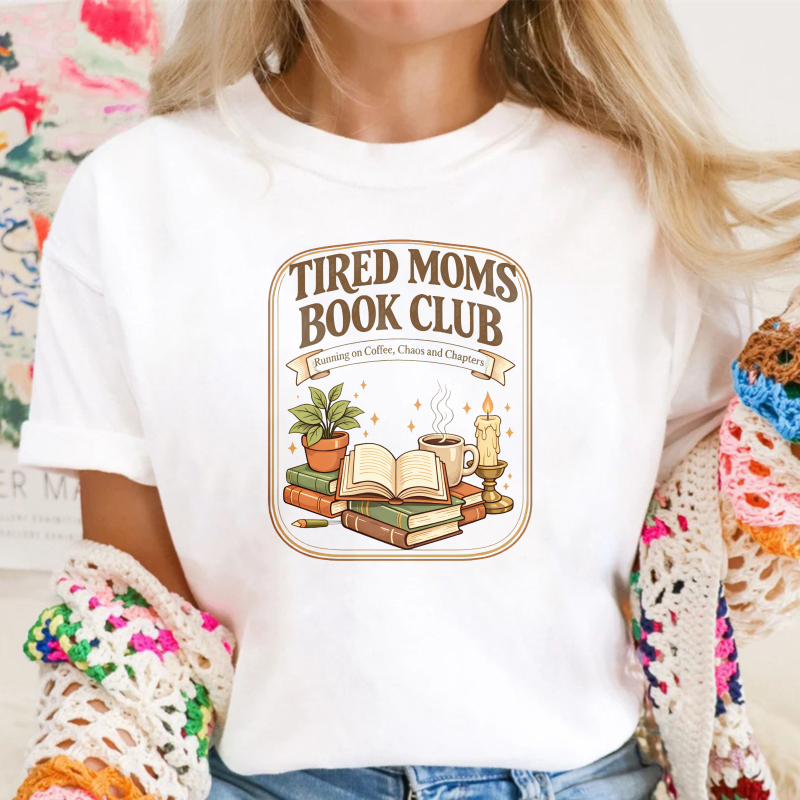 Wardrobecart Tired Moms Book Club Reading On Coffee Chaos And Chapters Unisex Classic T-shirt(1)