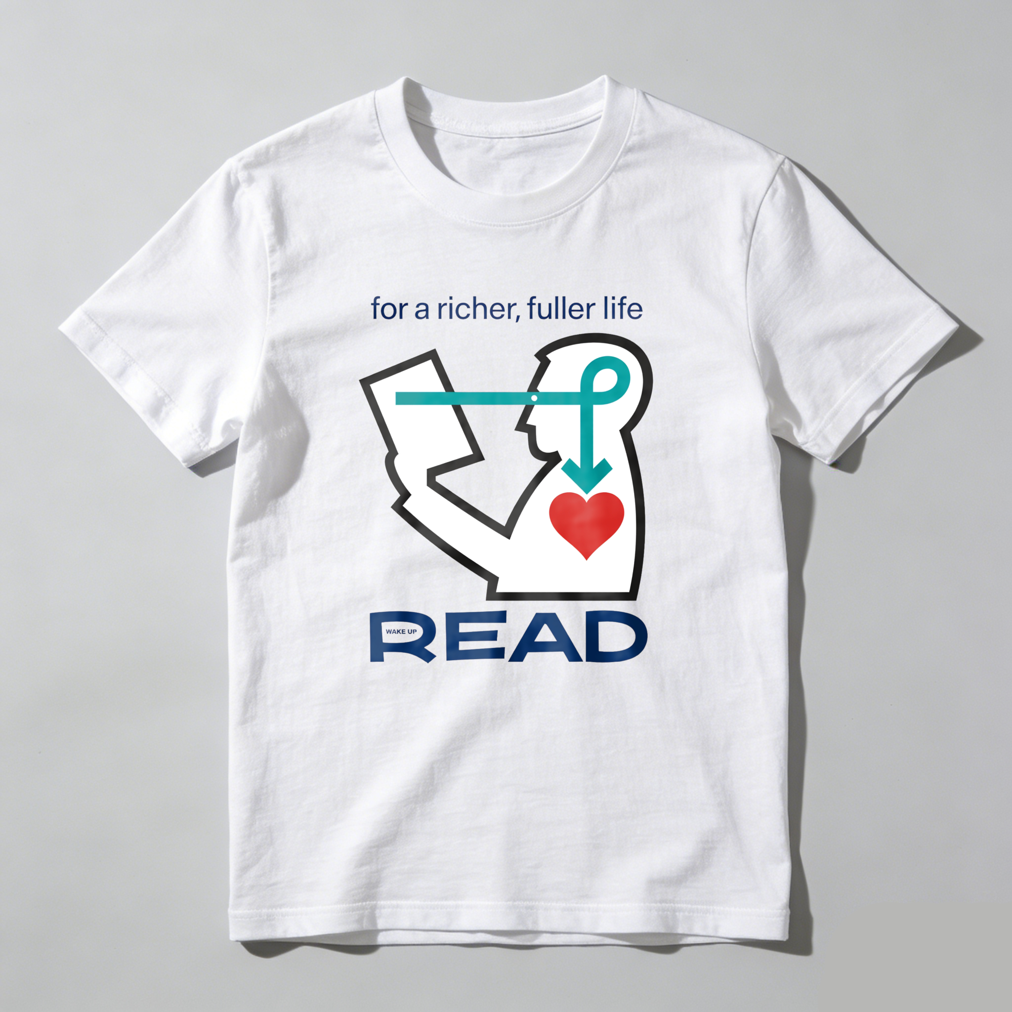 Wardrobecart For A Richer Fuller Life Read Tshirt 100% cotton