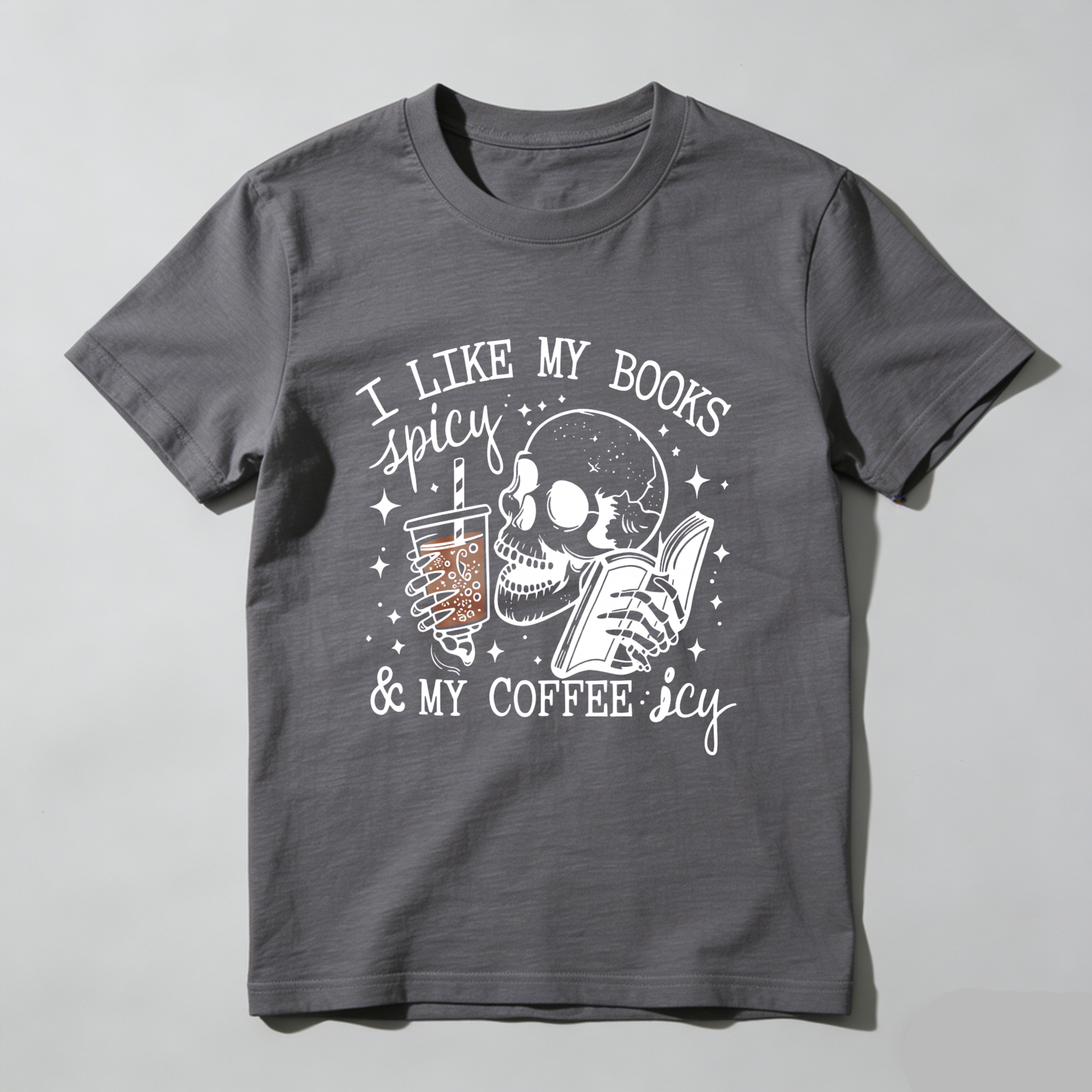 Wardrobecart I Like My Books Spicy And My Coffee Icy Tshirt
