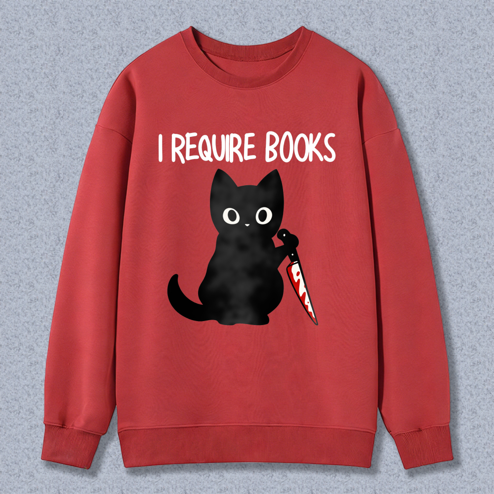 Wardrobecart Black Cat Holding Book I Require Books Unisex Classic Sweatshirt