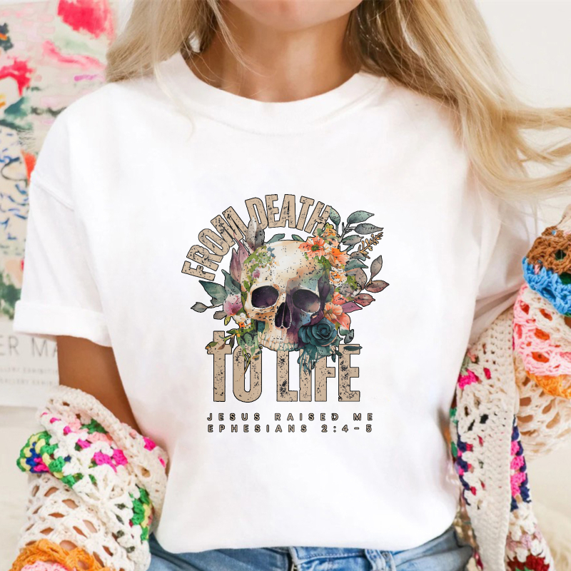 From Death To Life Skull Floral Christian Faith Unisex Classic T-shirt
