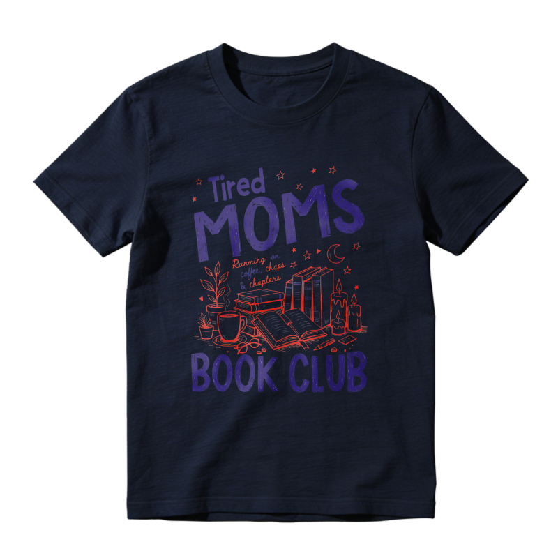 Wardrobecart Tired Moms Book Club With Books Coffee And Candles Unisex Classic T-shirt