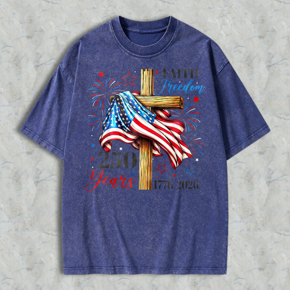 American Flag Cross Faith Freedom 250 Years 1776 2026 Washed T-shirt