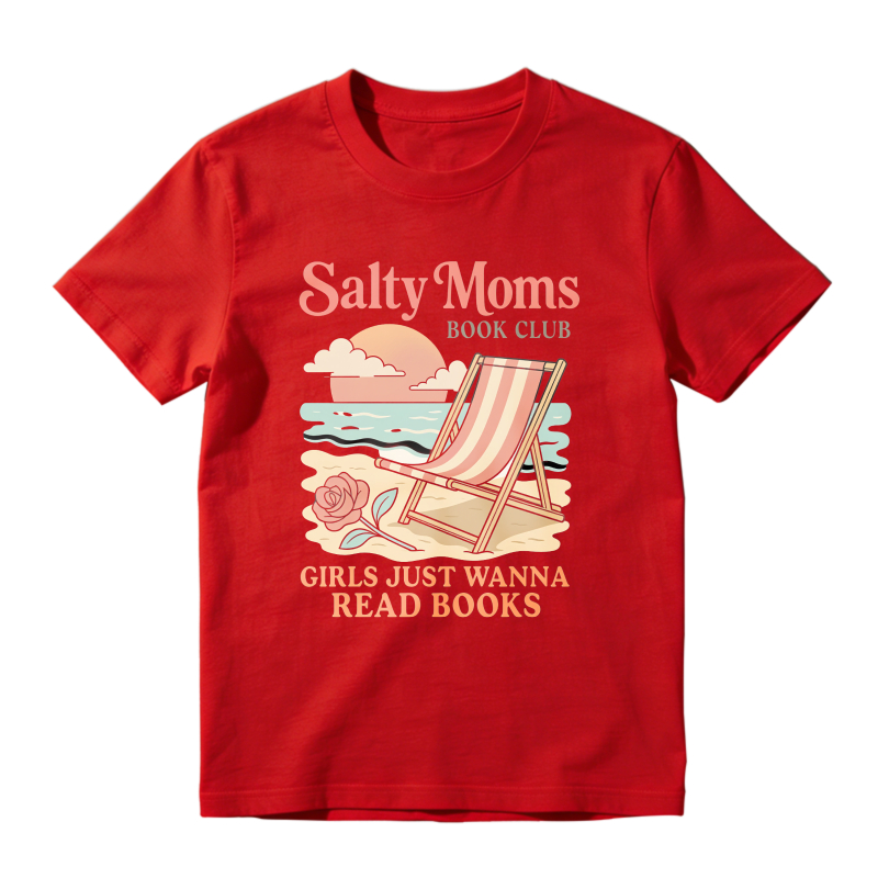 Wardrobecart Salty Moms Book Club Beach Chair Rose Girls Just Wanna Read Books Unisex Classic T-shirt