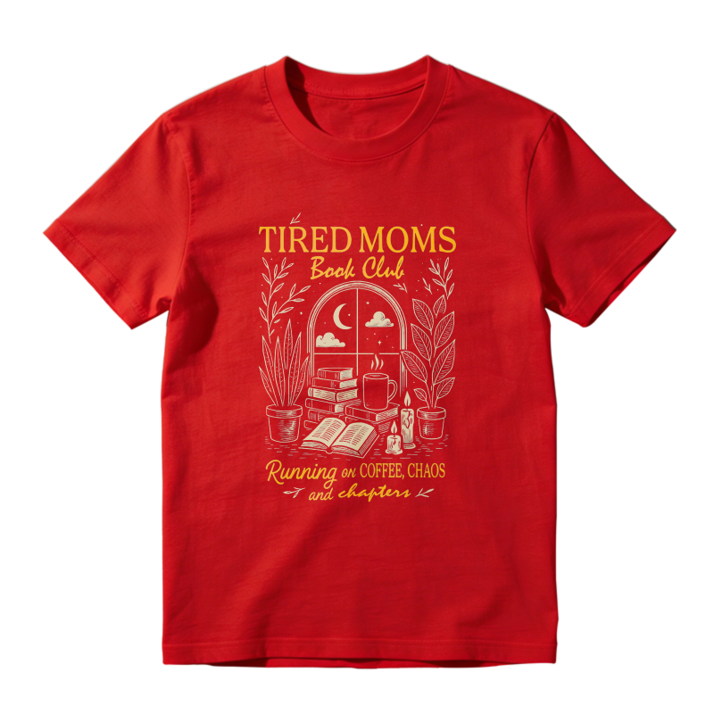 Wardrobecart Tired Moms Book Club Running On Coffee Chaos And Chapters Unisex Classic T-shirt