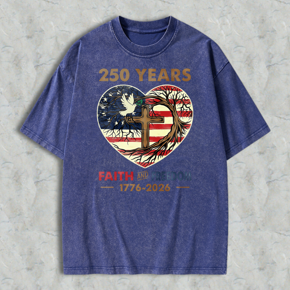 250 Years Faith And Freedom American Flag Heart Cross Dove Tree Washed T-shirt