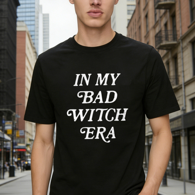 In My Bad Witch Era Funny Halloween Quote Graphic T-shirt