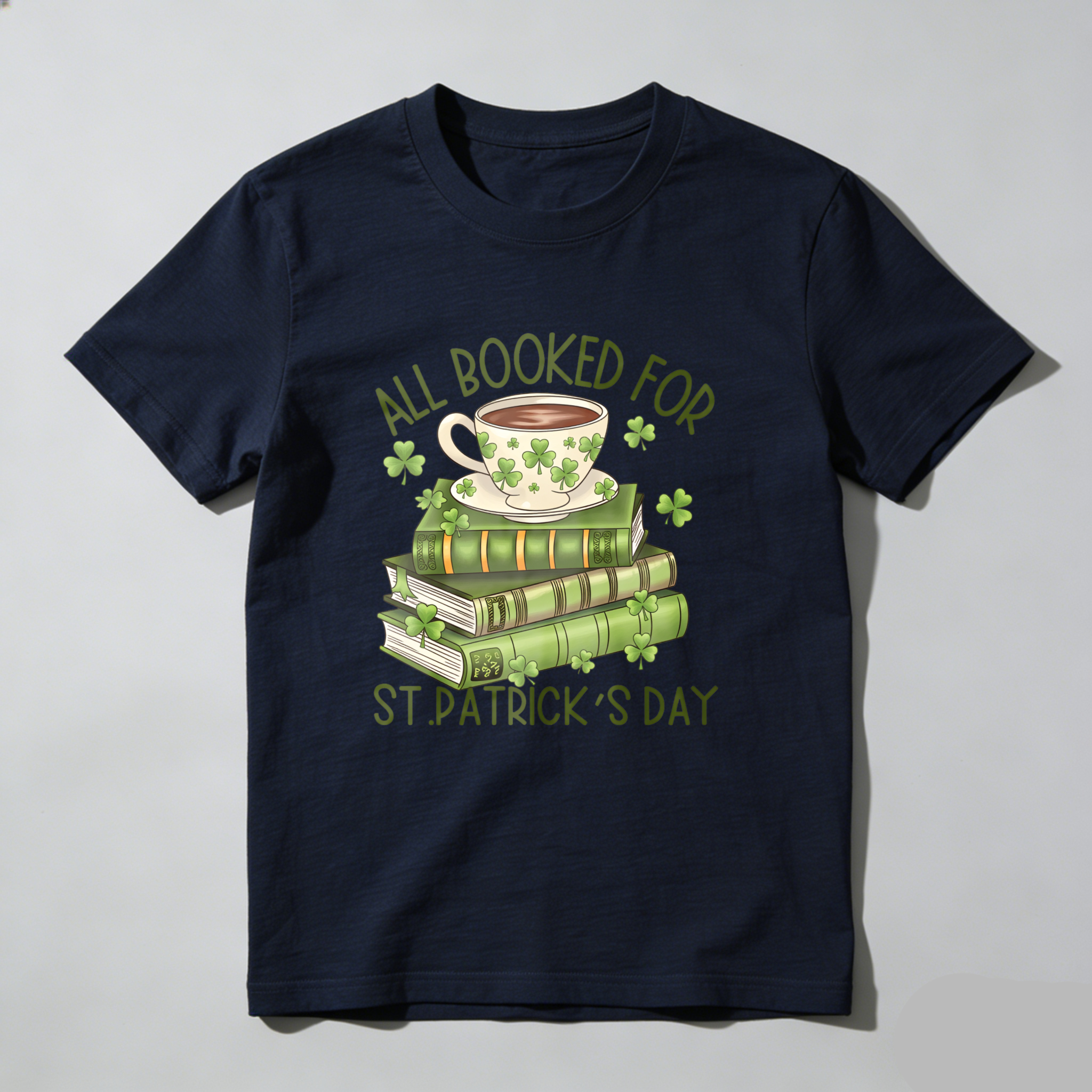 WardrobecartAll Booked For St Patrick's Day Tshirt