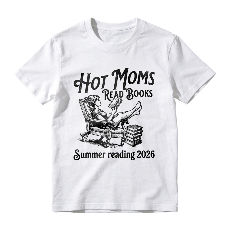 Wardrobecart Hot Moms Read Books Summer Reading 2026 Unisex Classic T-shirt