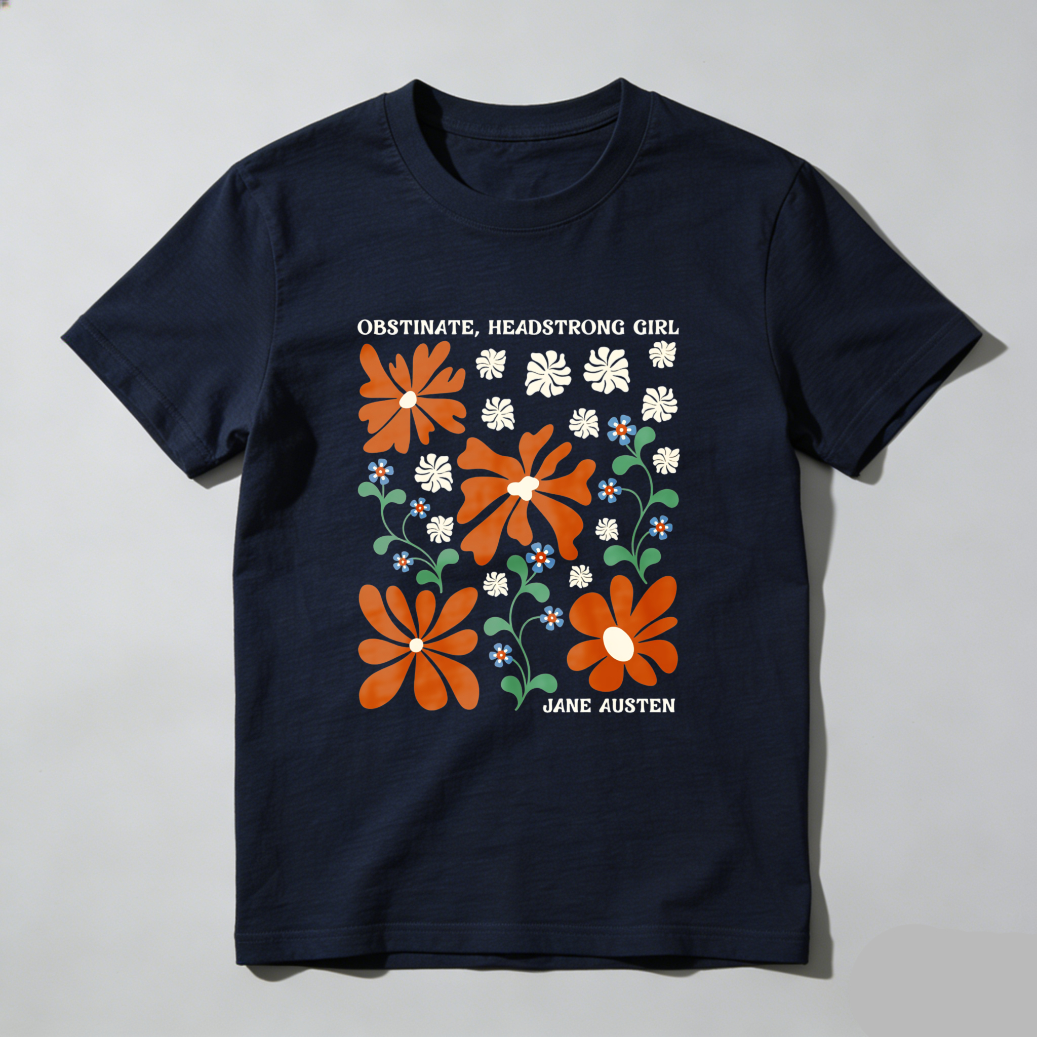 Wardrobecart Obstinate Headstrong Girl Jane Austen Floral Pattern Tshirt