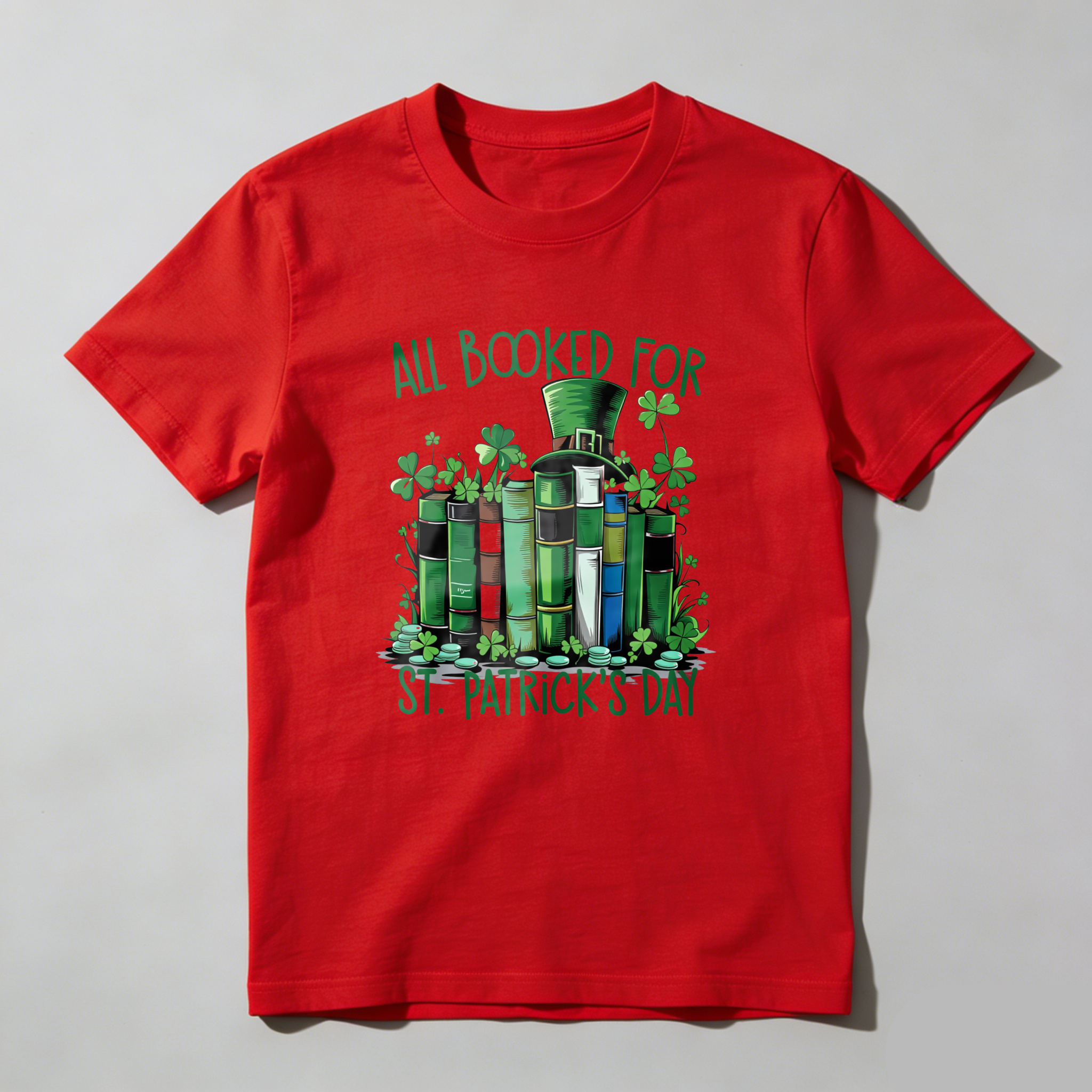 WardrobecartAll Booked For St Patrick's Day Tshirt