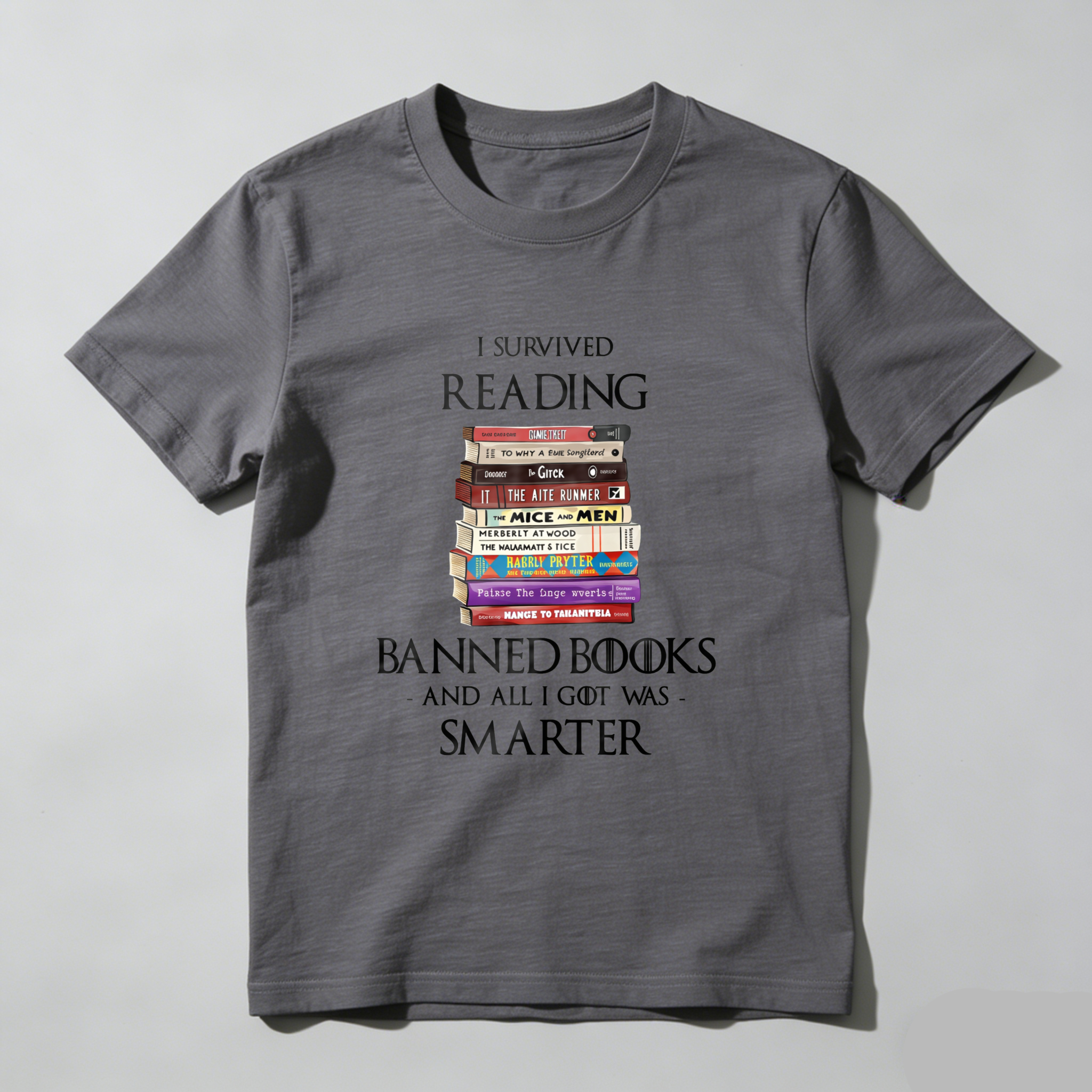 Wardrobecart I Survived Reading Banned Books And All I Got Was Smarter Tshirt
