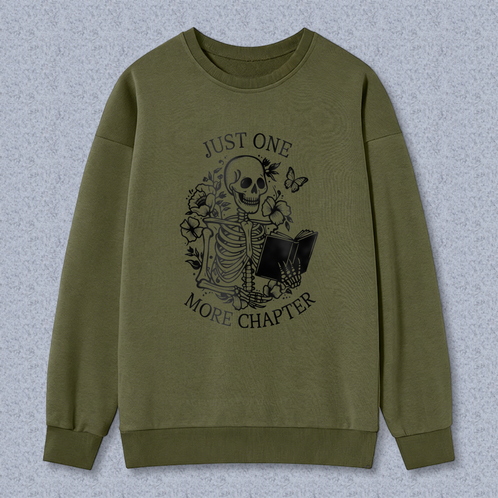 Wardrobecart Skeleton Reading Book With Flowers And Butterflies Just One More Chapter Unisex Classic Sweatshirt
