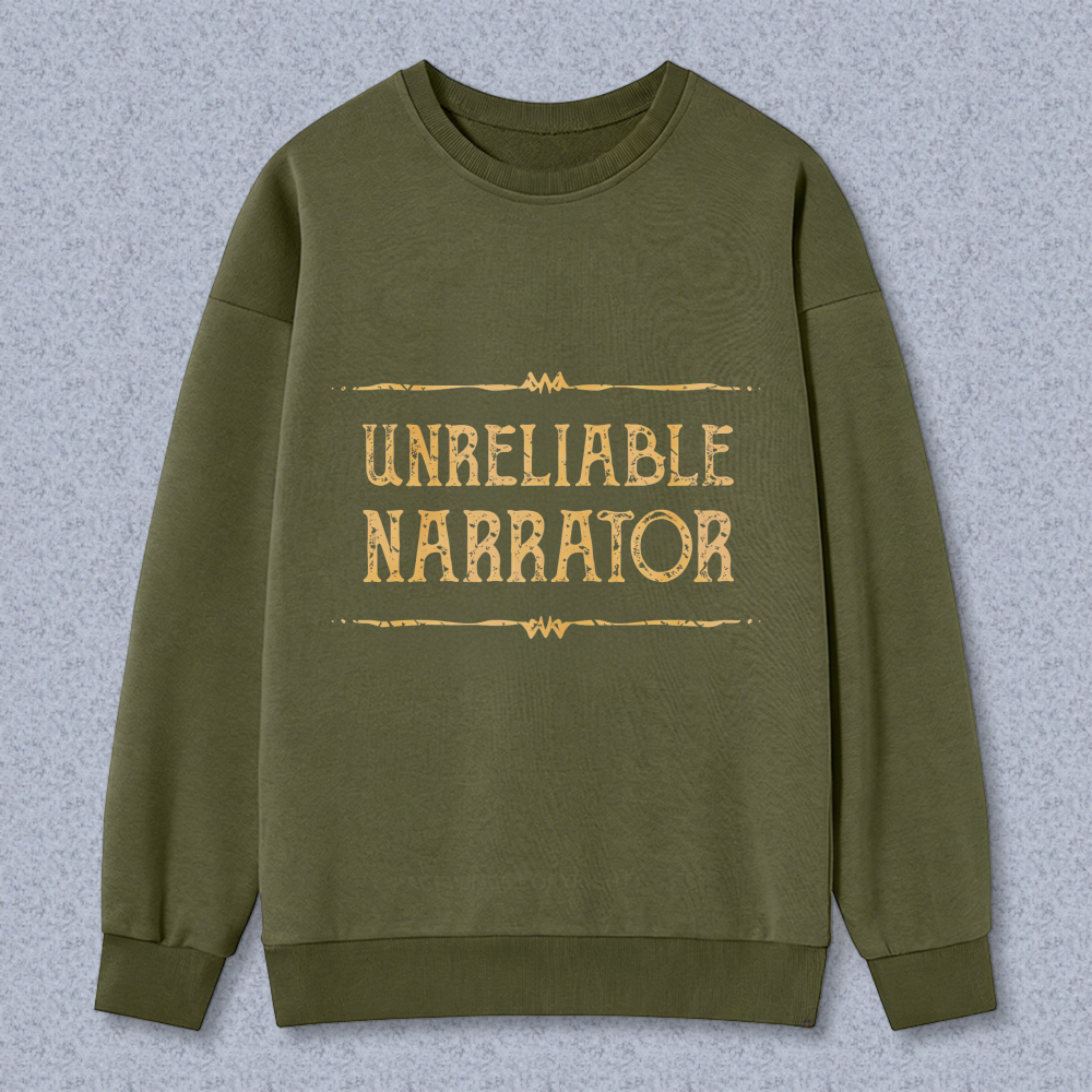 Wardrobecart Unreliable Narrator Unisex Classic Sweatshirt
