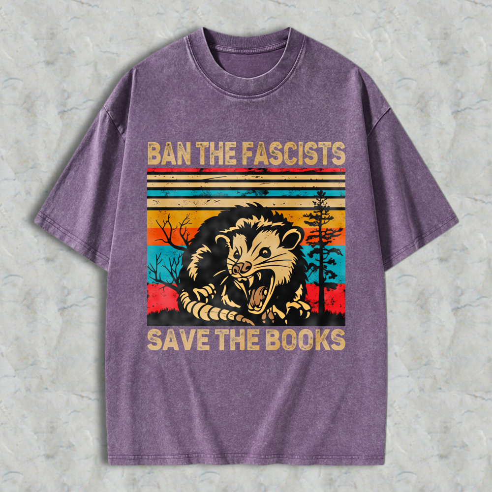 Wardrobecart Ban The Fascists Save The Books Opossum Vintage Design Unisex Washed T-shirt