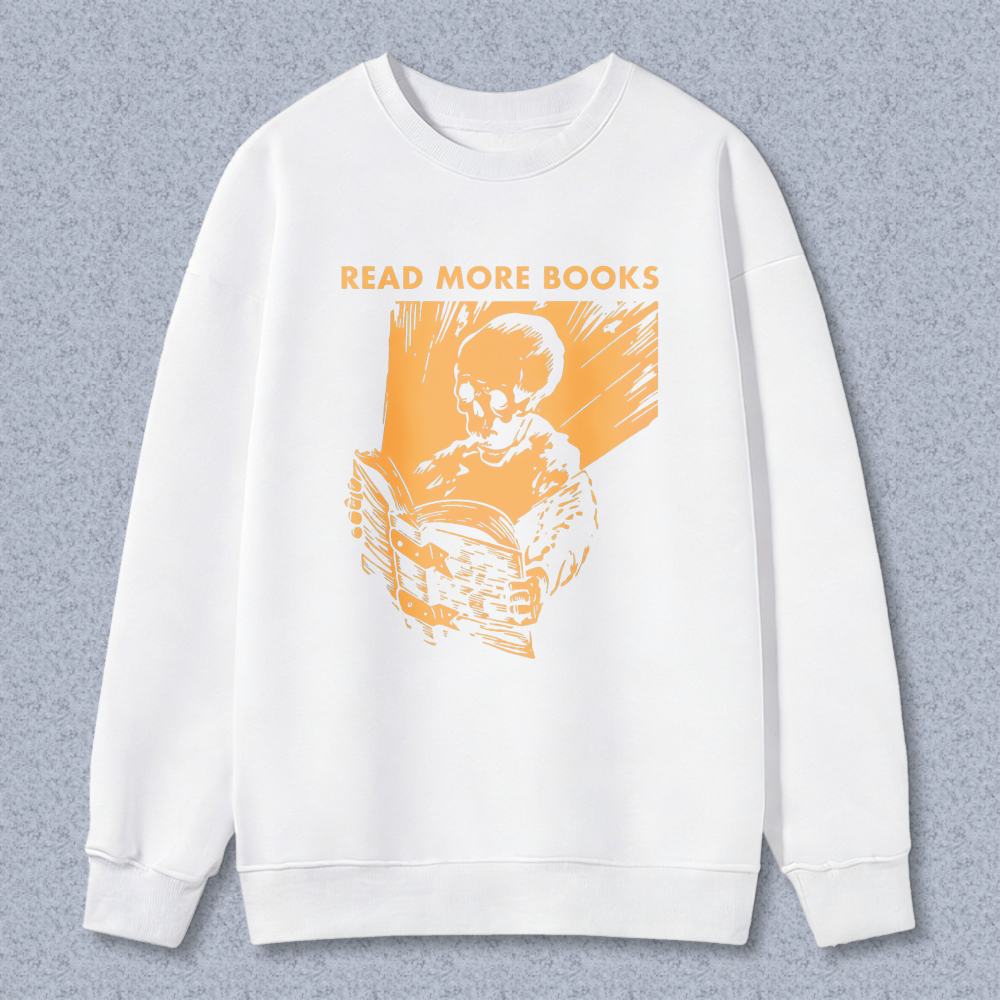 Wardrobecart Read More Books Skeleton Reading Book Pattern Unisex Classic Sweatshirt