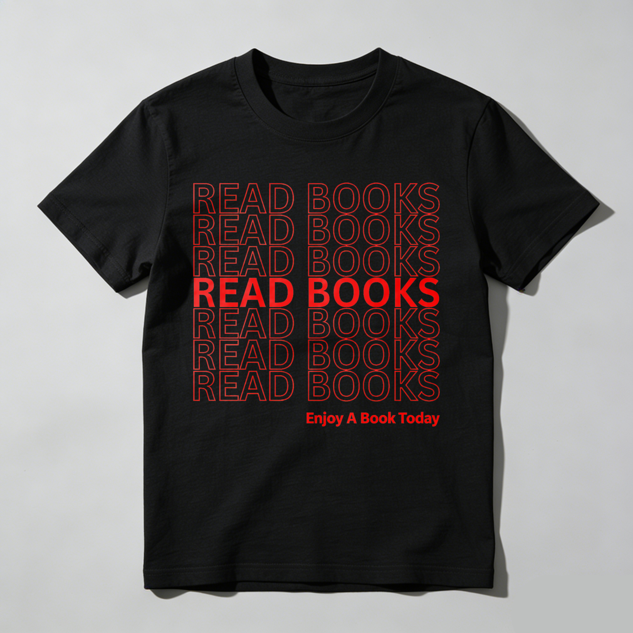 Wardrobecart Read Books Read Books Read Books Enjoy A Book Today Tshirt