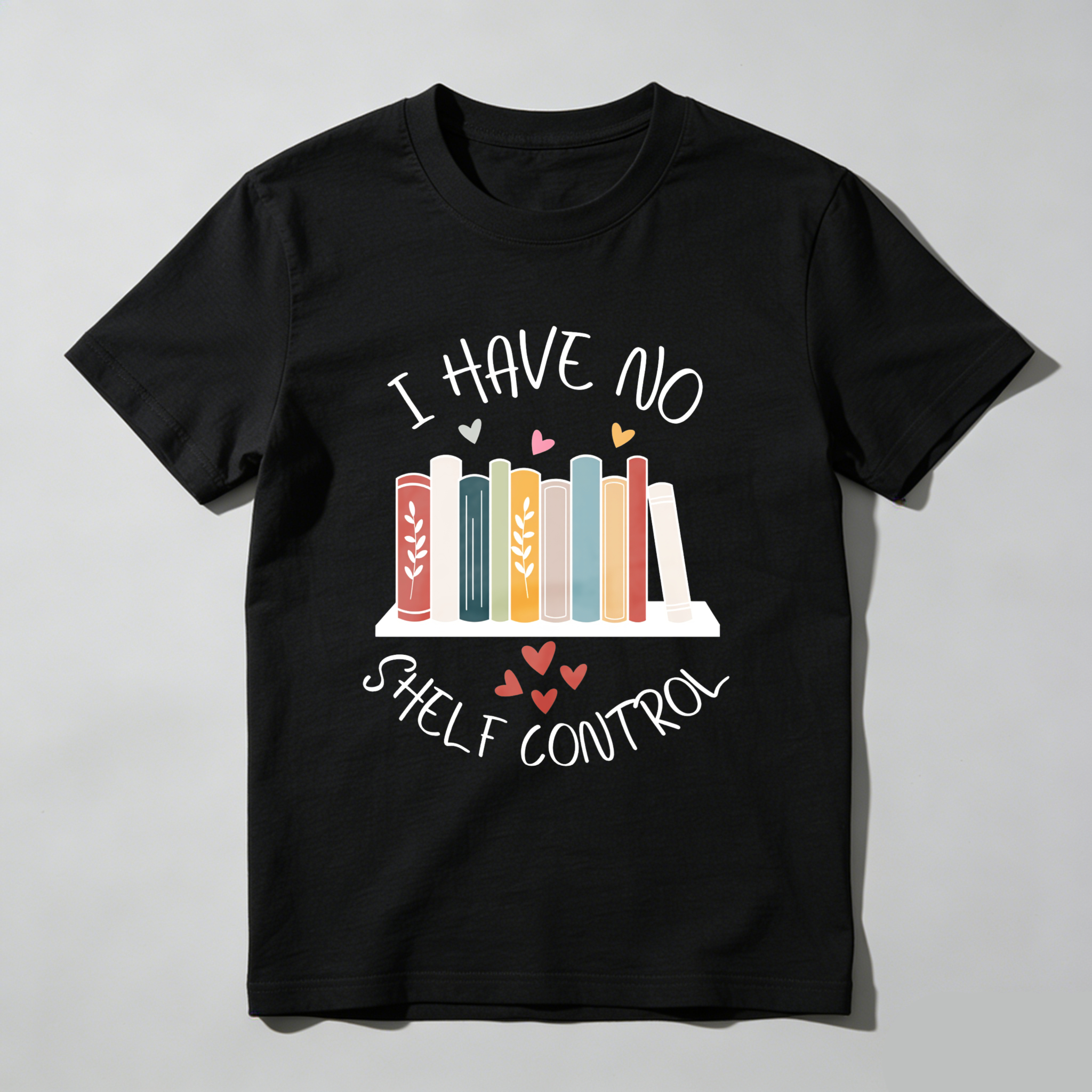 Wardrobecart I Have No Shelf Control Books And Hearts Design Unisex Classic T-shirt