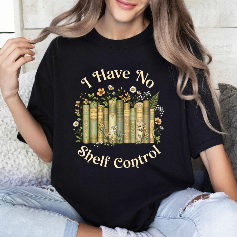 Wardrobecart I Have No Shelf Control Bookshelf Floral Design Unisex Classic T-shirt