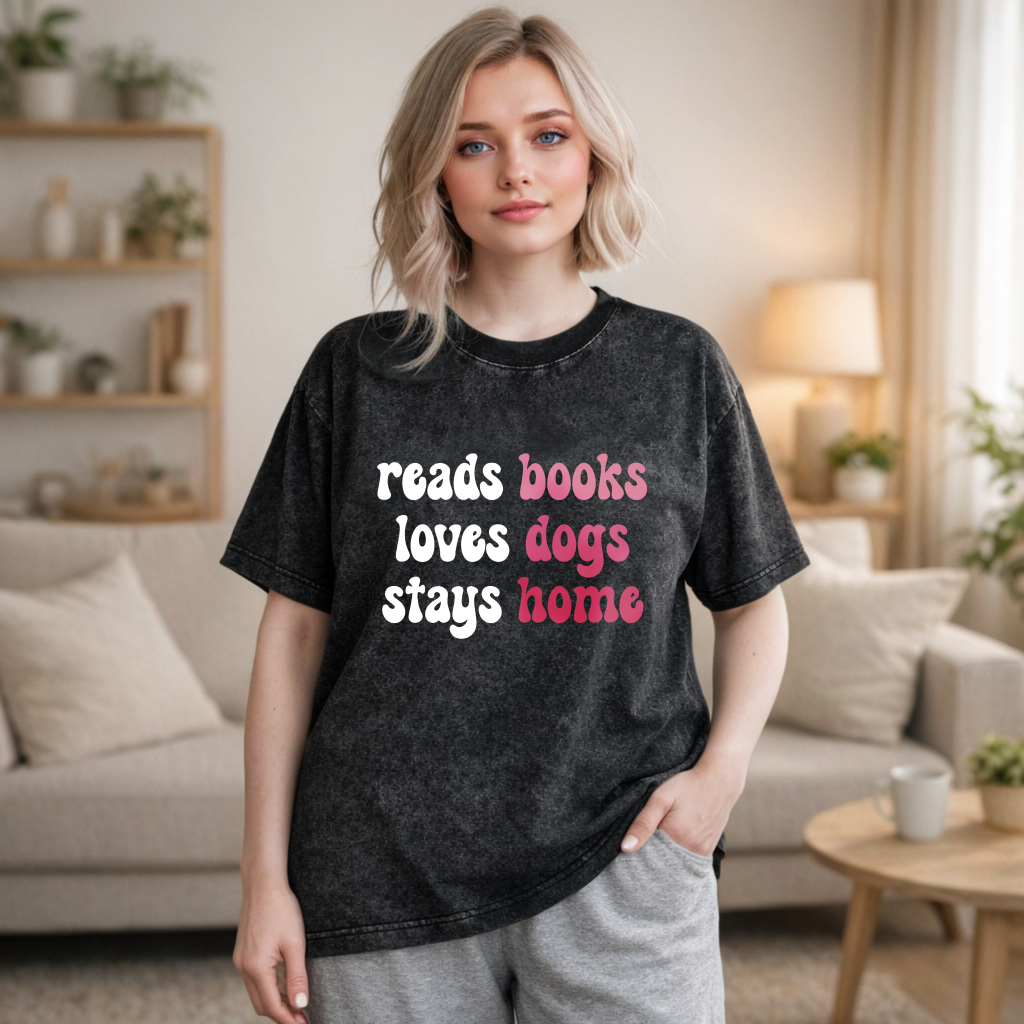 Wardrobecart Reads Books Loves Dogs Stays Home Unisex Washed T-shirt