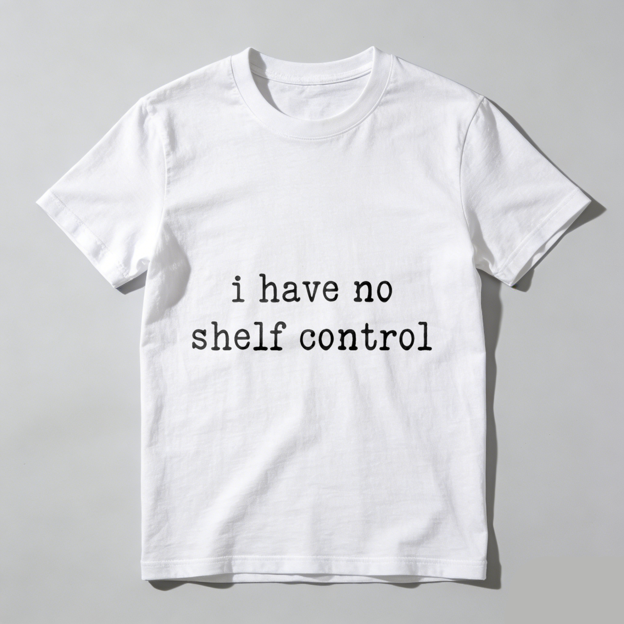 Wardrobecart I Have No Shelf Control Unisex Classic T-shirt