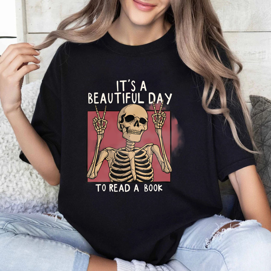 Wardrobecart It's A Beautiful Day To Read A Book Tshirt