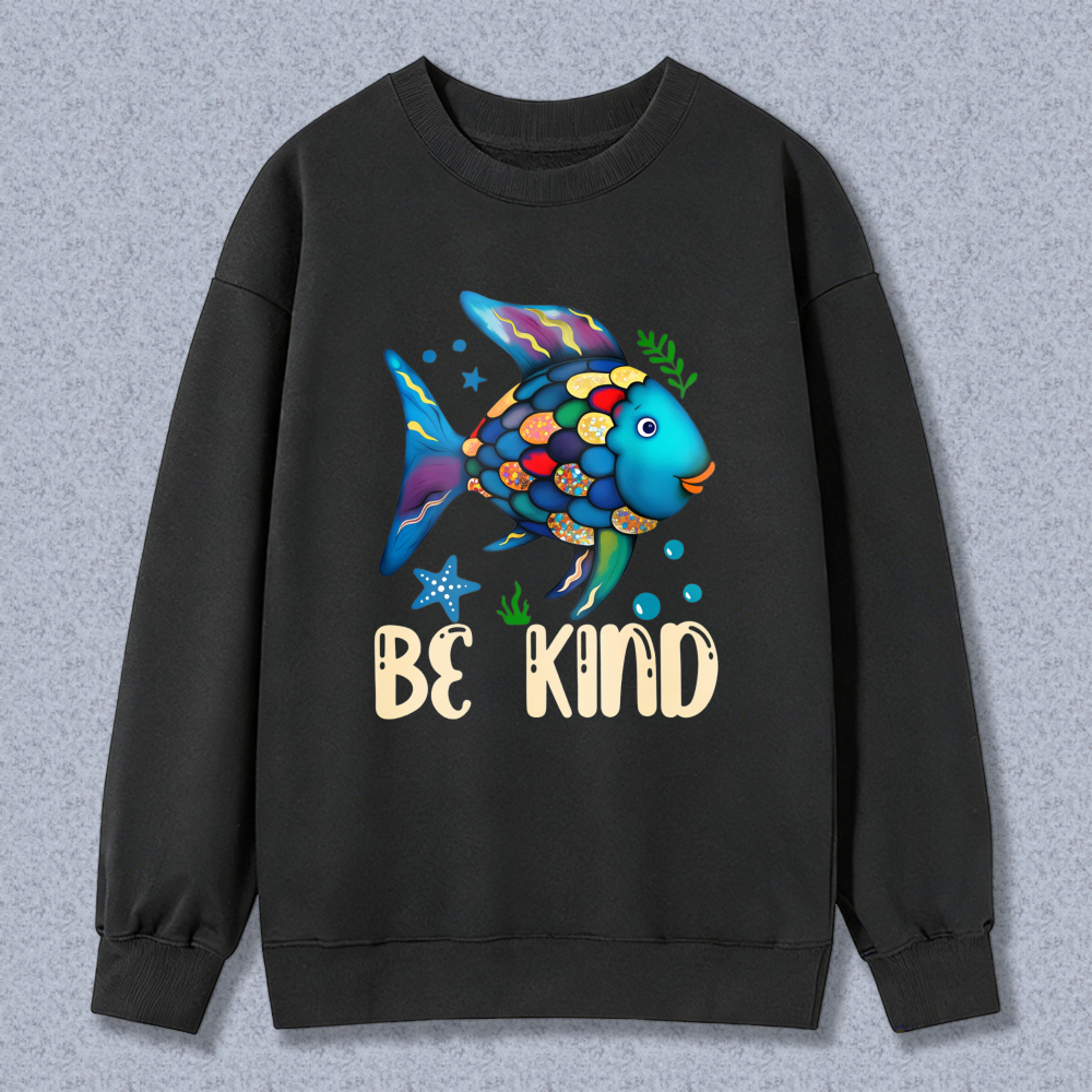 Wardrobecart Colorful Fish With Be Kind Text Unisex Classic Sweatshirt
