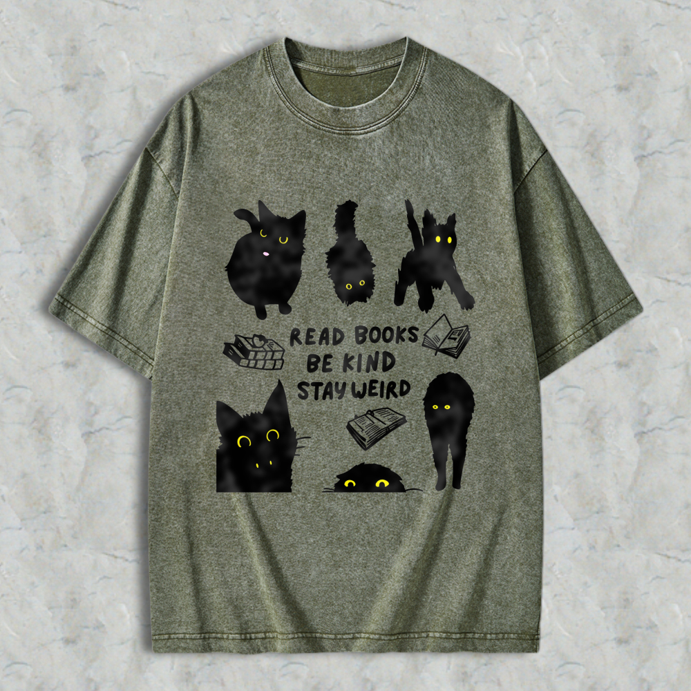 Wardrobecart Cats And Books Read Books Be Kind Stay Weird Unisex Washed T-shirt