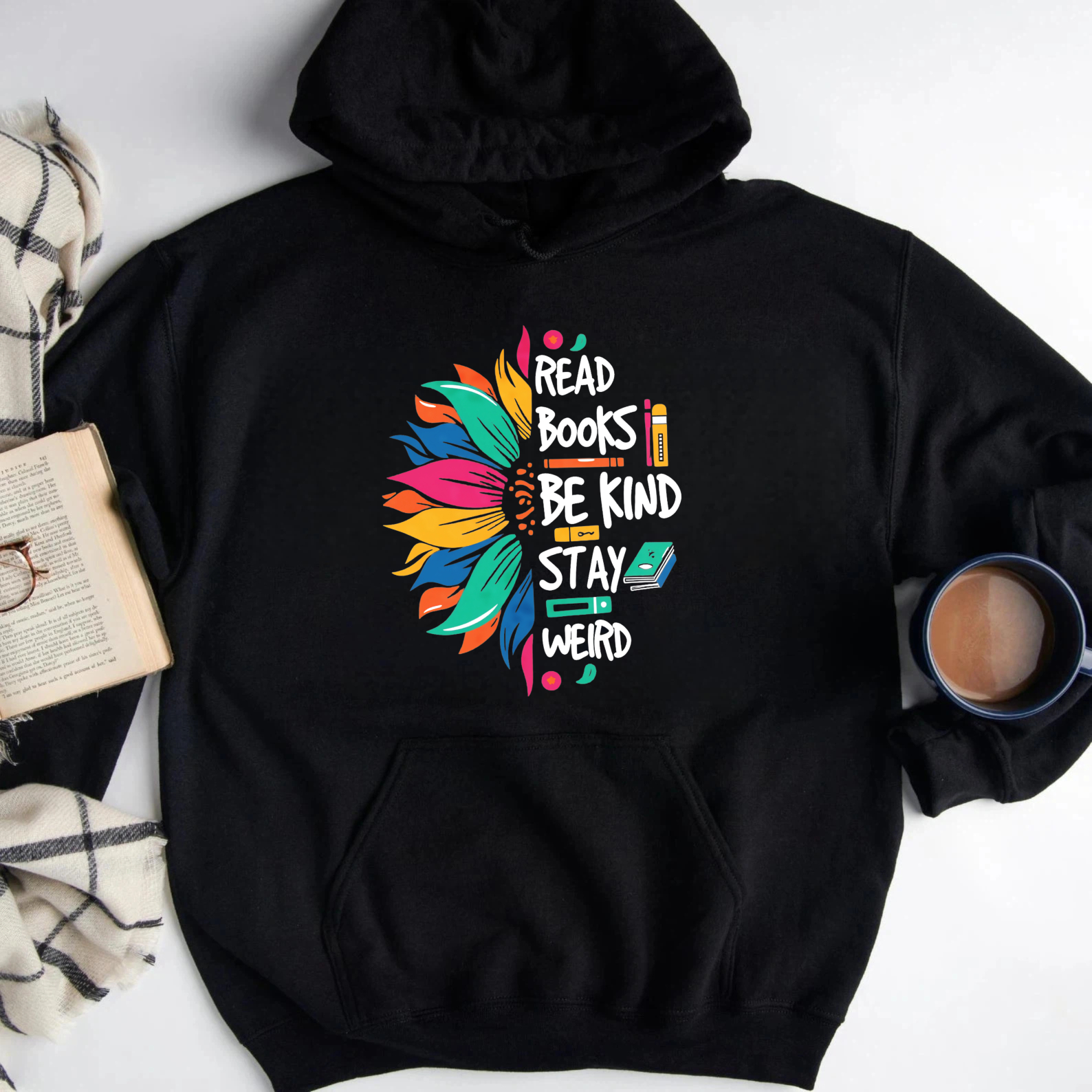 Wardrobecart Read Books Be Kind Stay Weird Sunflower Design Unisex Classic Hoodie