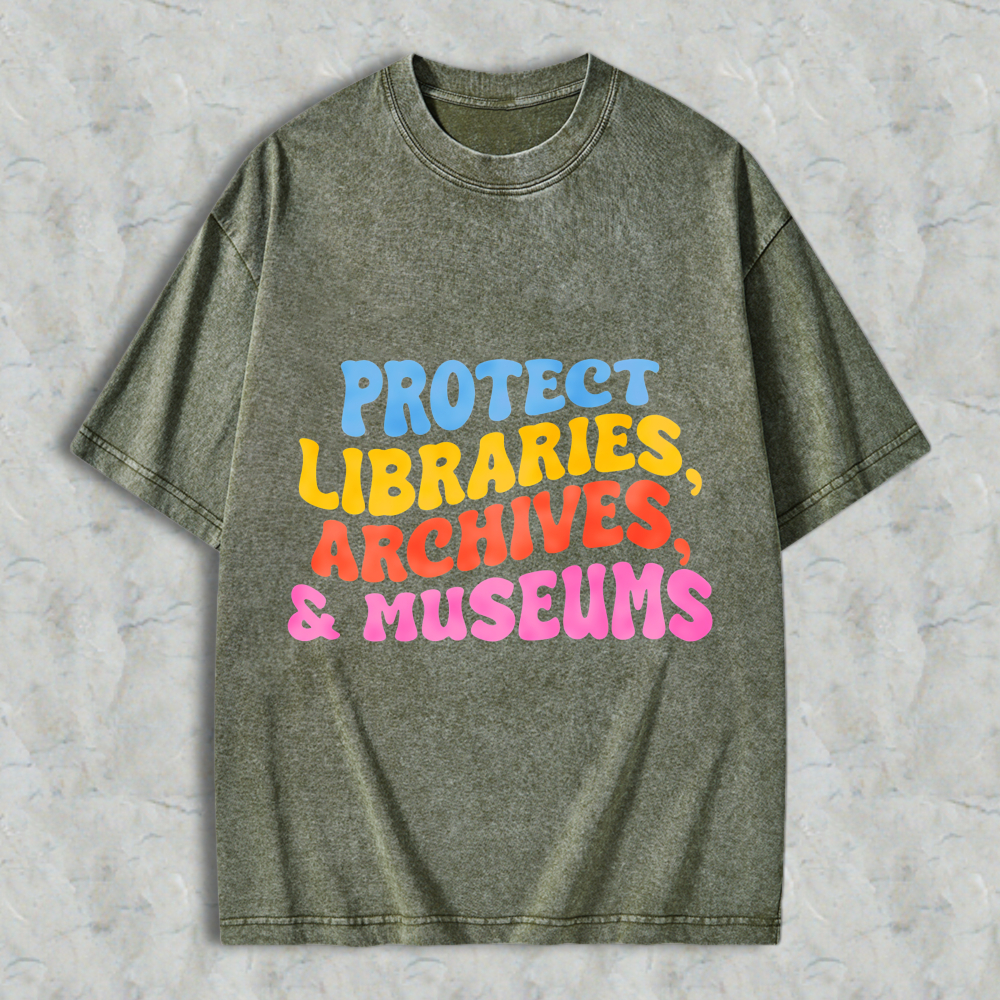 Wardrobecart Protect Libraries Archives And Museums Unisex Washed T-shirt