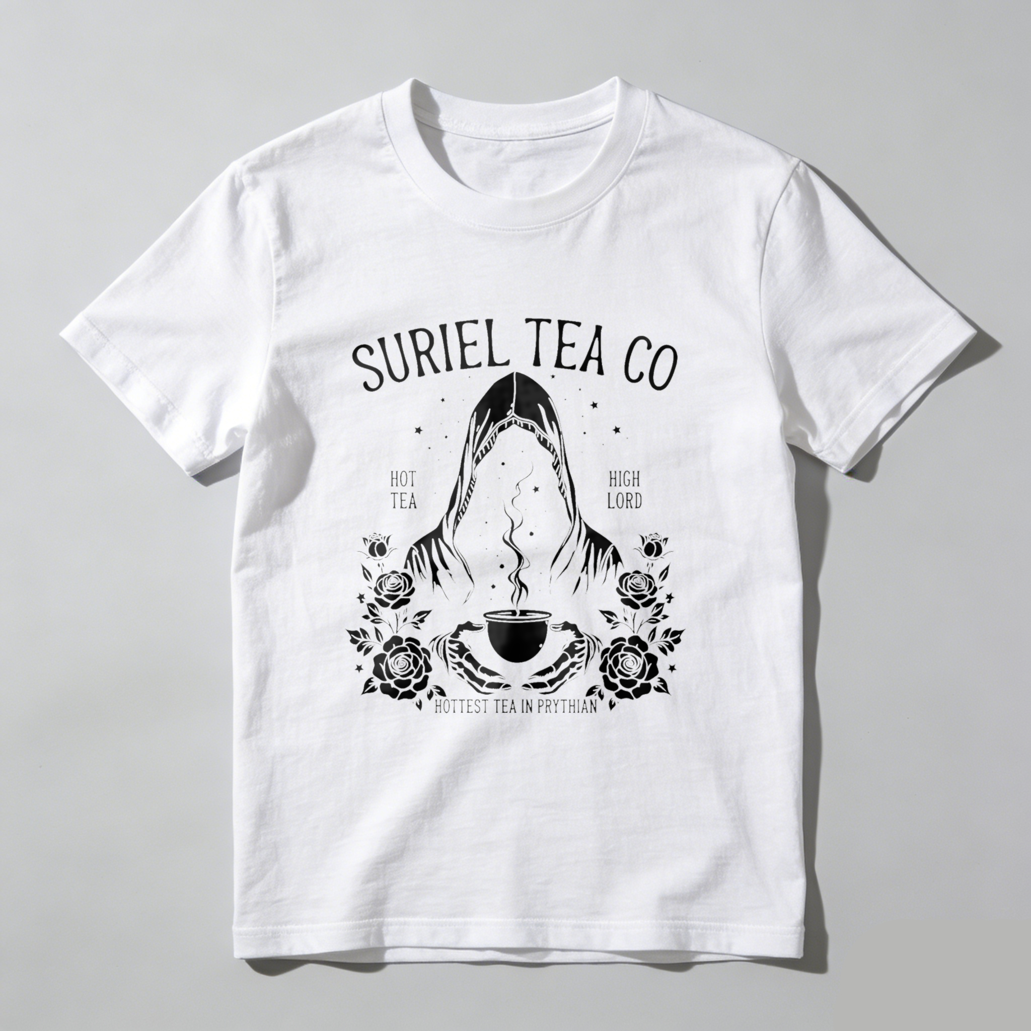 Wardrobecart Surriel Tea Co Hot Tea High Lord Hottest Tea In Prythian Tshirt