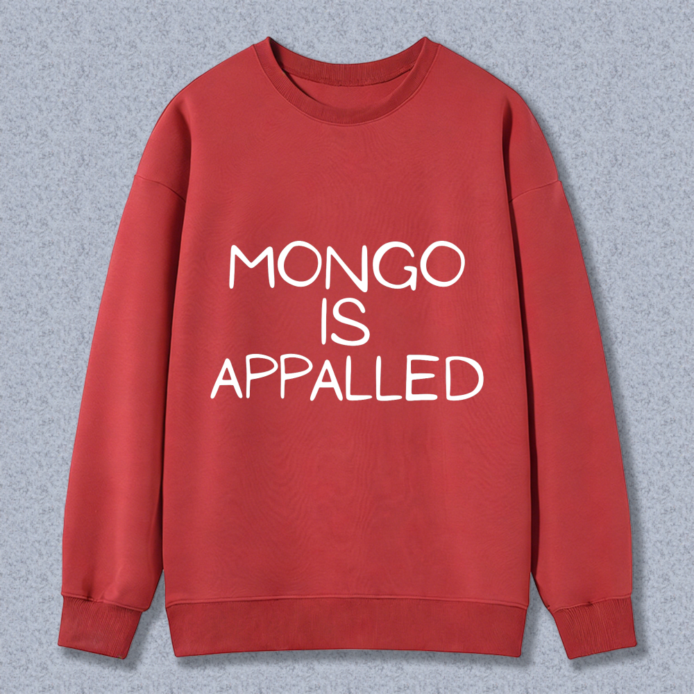 Wardrobecart Mongo Is Appalled Unisex Classic Sweatshirt