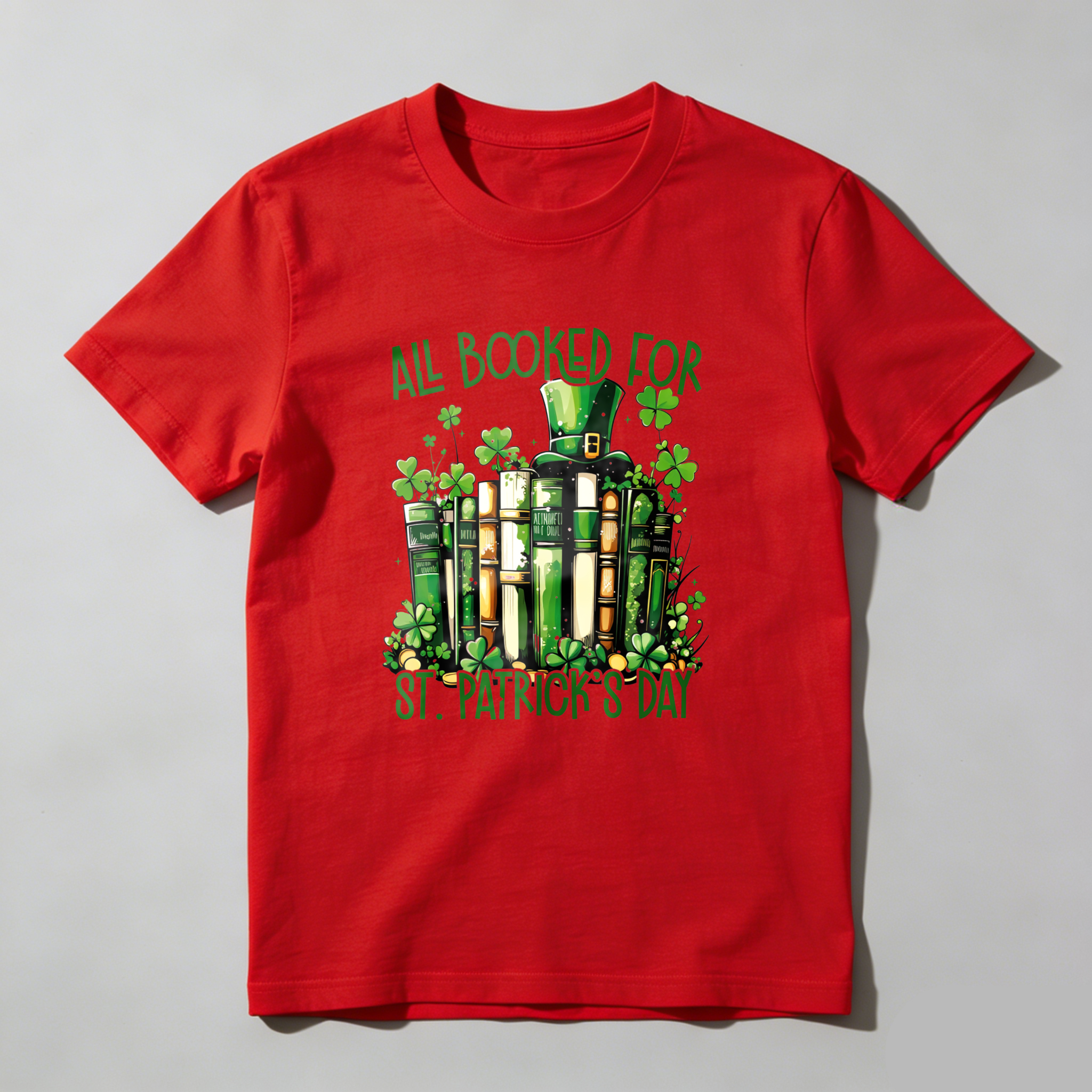 Wardrobecart All Booked For St Patricks Day Tshirt