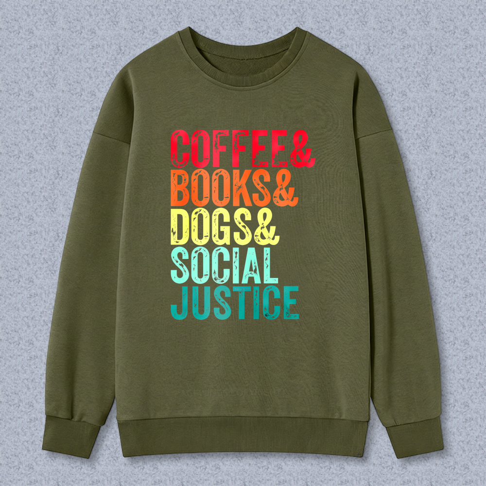 Wardrobecart Coffee Books Dogs Social Justice Unisex Classic Sweatshirt