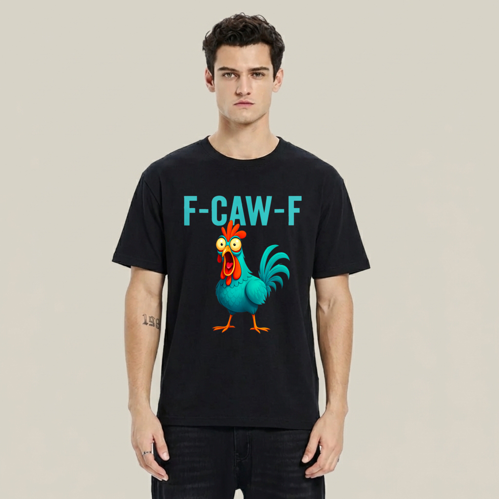 F-CAW-F Chicken Funny Rooster Graphic Tee