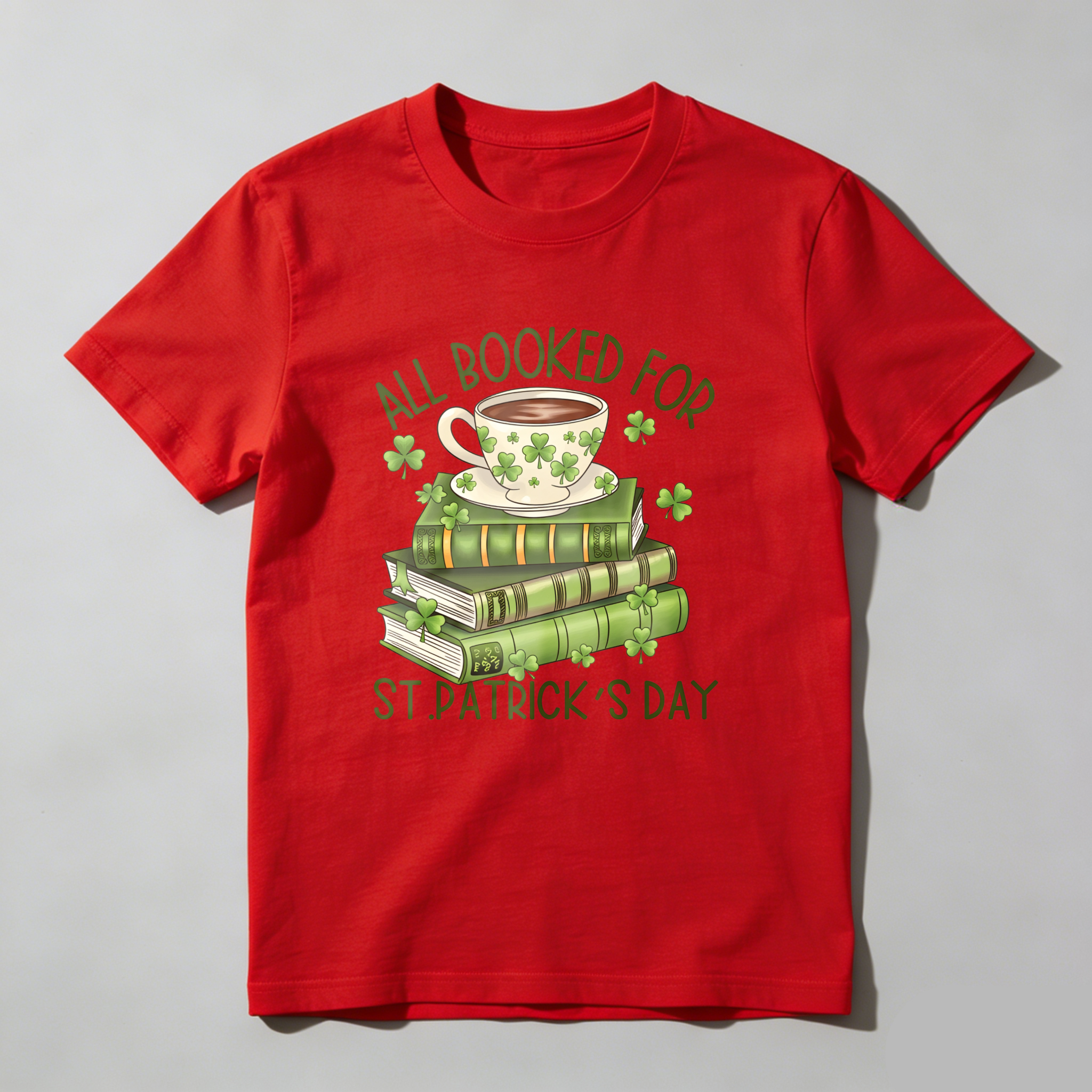 WardrobecartAll Booked For St Patrick's Day Tshirt